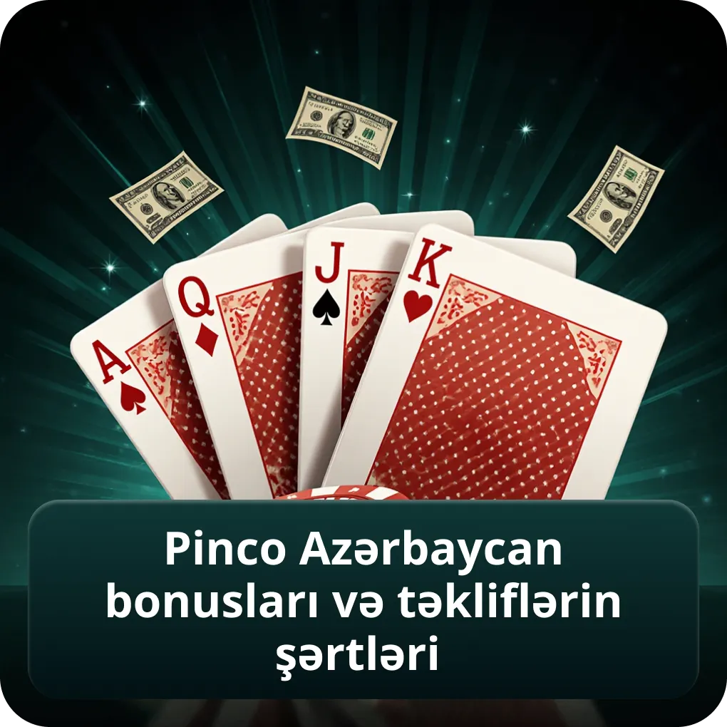 Pinco Azərbaycan Bonusları və Təkliflərin Şərtləri